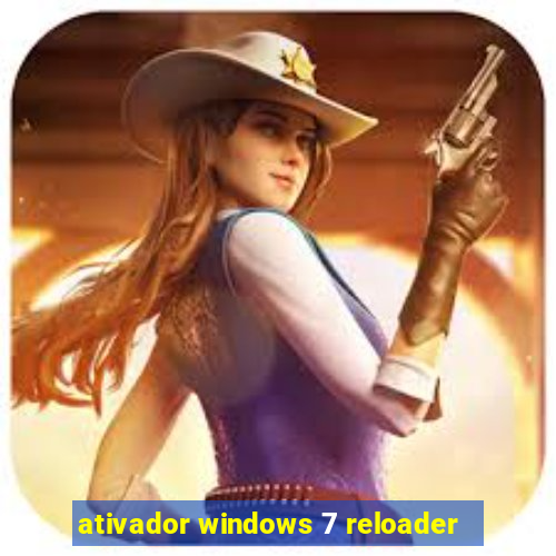 ativador windows 7 reloader